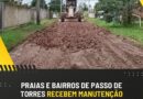 Praias e bairros de Passo de Torres recebem manutenção da infraestrutura